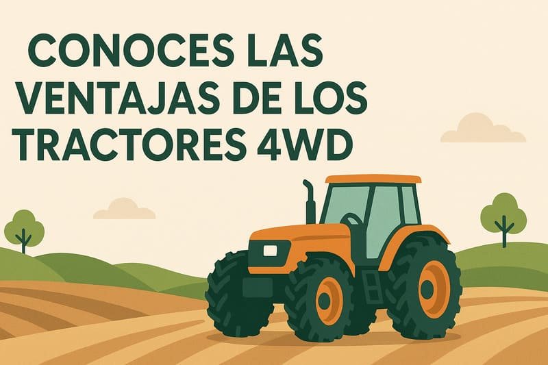 Ilustración de las ventajas de un tractor con cuatro ruedas motrices en agricultura moderna.